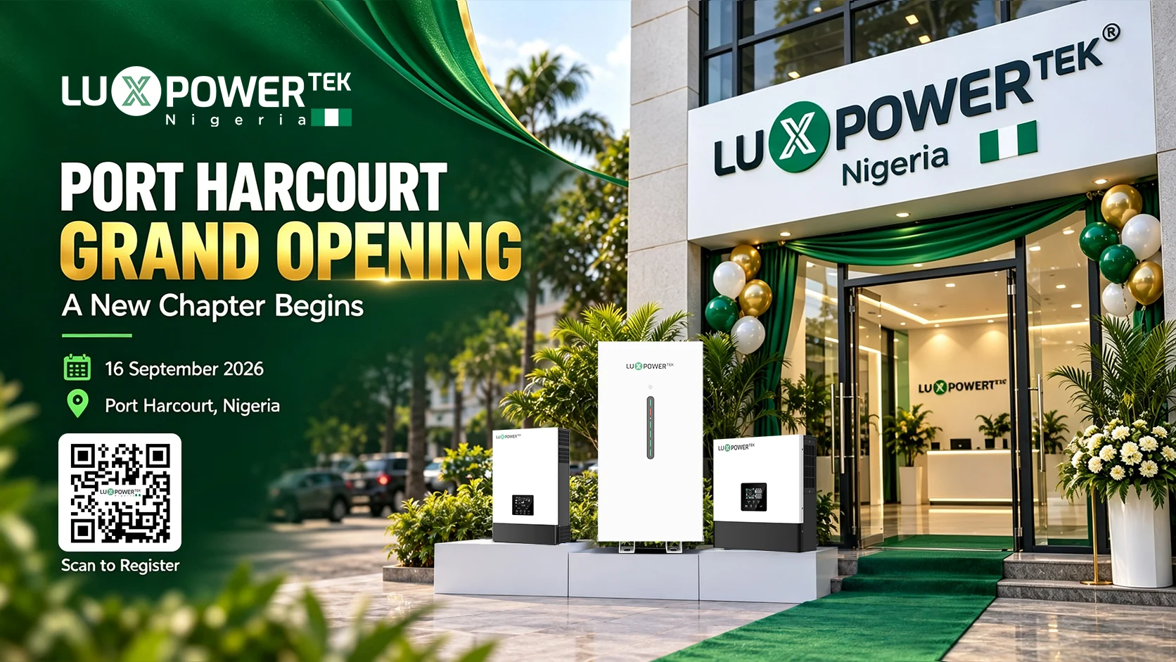 LuxpowerTek Nigeria Port Harcourt Grand Opening — 16 September 2026. A New Chapter Begins.